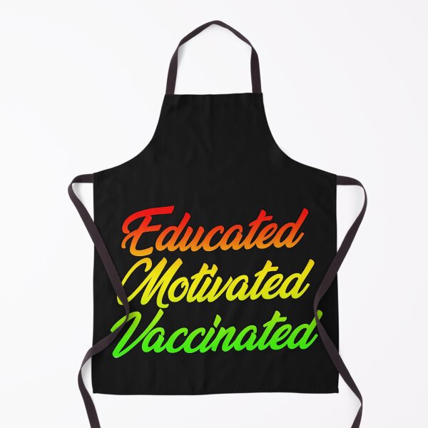 Aperçu de l'œuvre Éduqué motivé vacciné créée et vendue par PeDaNi.