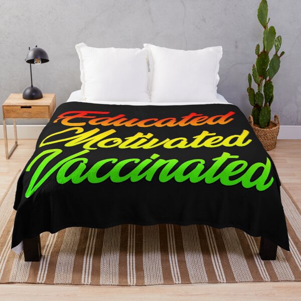 Item preview, Educated motivated vaccinated designed and sold by PeDaNi.