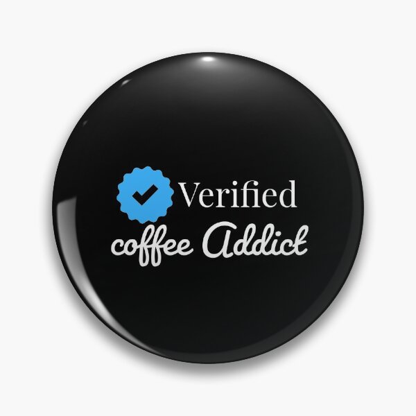 Item preview, Verified Coffee addict designed and sold by Store Artilia.