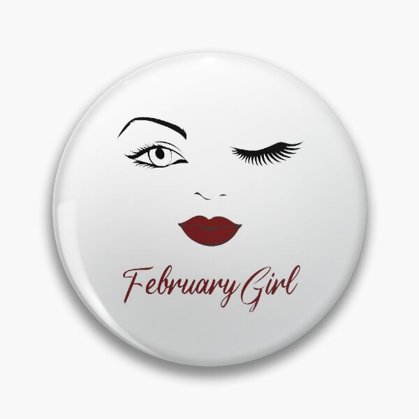 Item preview, February Girl Eyes Red Lips Birthday Cute Winking Eye Born in February Gifts Ideas designed and sold by clothesy7.