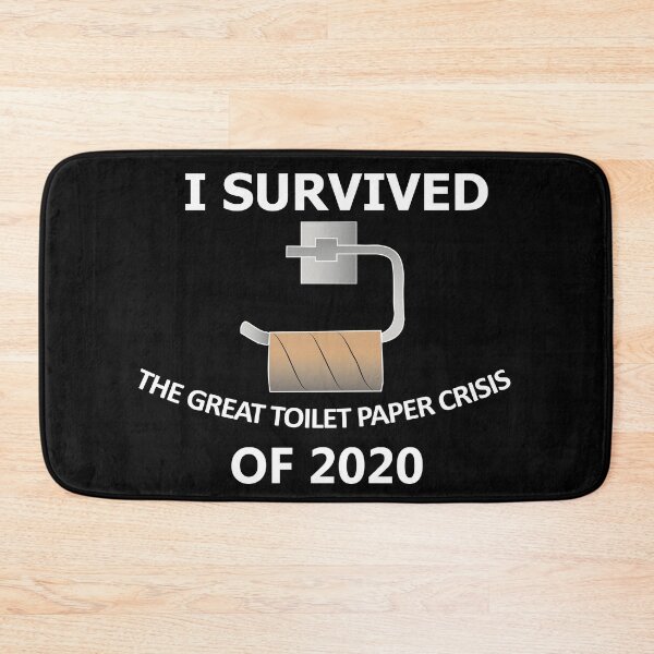 Item preview, I SURVIVED THE GREAT TOILET PAPER CRISIS OF 2020 designed and sold by sunny-DI.