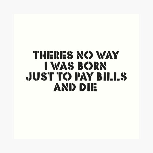 Life Motivation Inspirational Protest Rebel Punk Anti Art Print