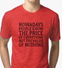 Oscar Wilde Quote Writing Life Political Social Tri-blend T-Shirt