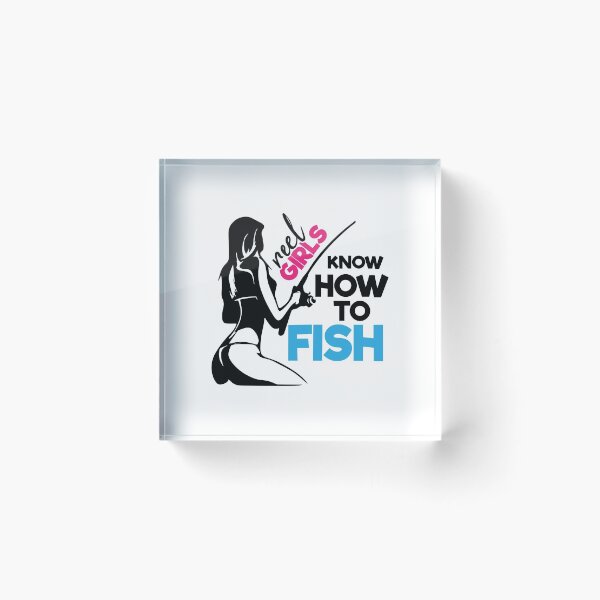 Item preview, Reel Girls Know How To Fish-Funny  Fishing Humor designed and sold by shivani21061993.