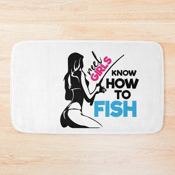 Item preview, Reel Girls Know How To Fish-Funny  Fishing Humor designed and sold by shivani21061993.