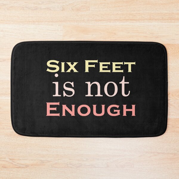 Item preview, Six Feet is Not Enough designed and sold by SidouSenpai.