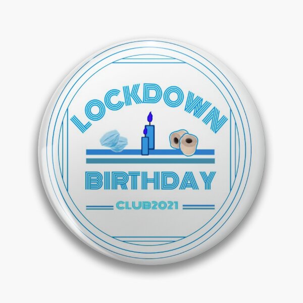 Item preview, Lockdown birthday club 2021 designed and sold by karimaK-71.