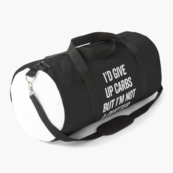 Item preview, Give Up Carbs Funny Gym Quote designed and sold by quarantine81.