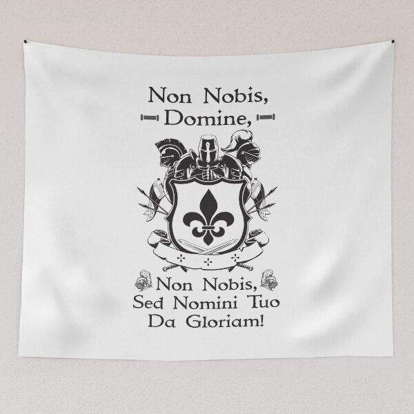 Item preview, Non Nobis Domine, Non Nobis Sed Nomini Tuo Da Gloriam designed and sold by MedievalWear.