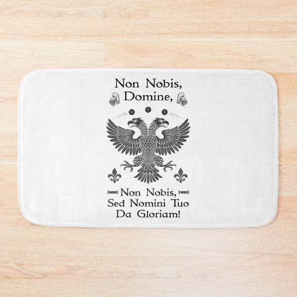 Item preview, Non Nobis Domine, Non Nobis Sed Nomini Tuo Da Gloriam designed and sold by MedievalWear.