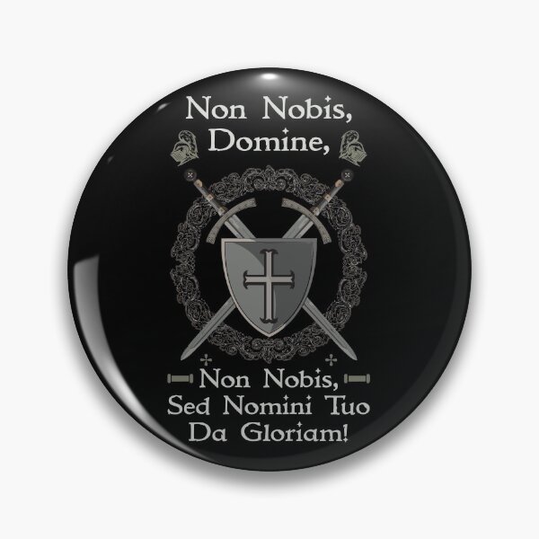Item preview, Non Nobis Domine, Non Nobis Sed Nomini Tuo Da Gloriam designed and sold by MedievalWear.