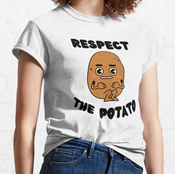 Respect The Potato Classic T-Shirt