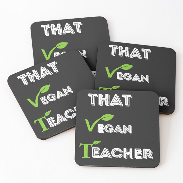 That Vegan Teacher Coasters (Set of 4)