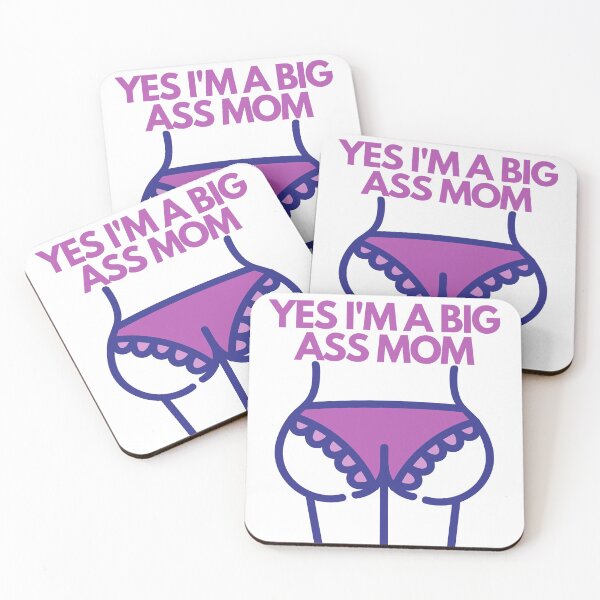 Item preview, Yes I'm a Big Ass Mom designed and sold by mystery-t.