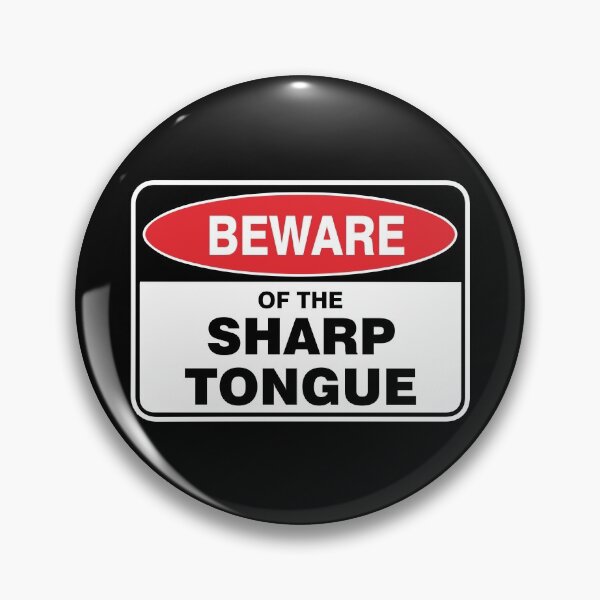 Item preview, Beware of the sharp tongue designed and sold by Ziyodus.