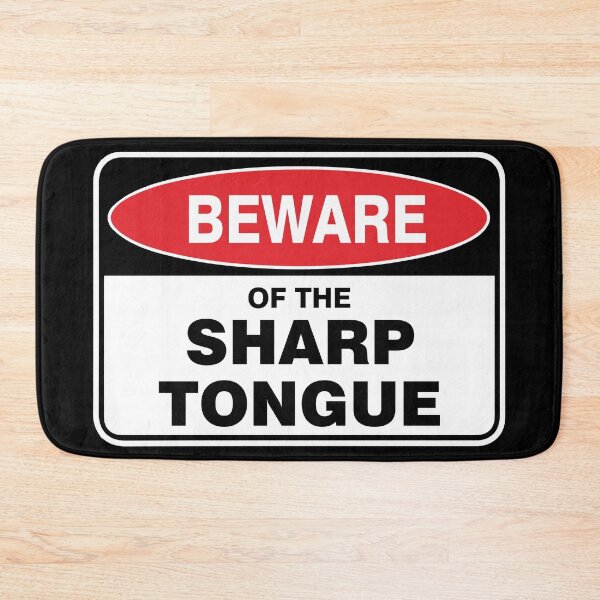 Item preview,  Beware of the sharp tongue designed and sold by Ziyodus.