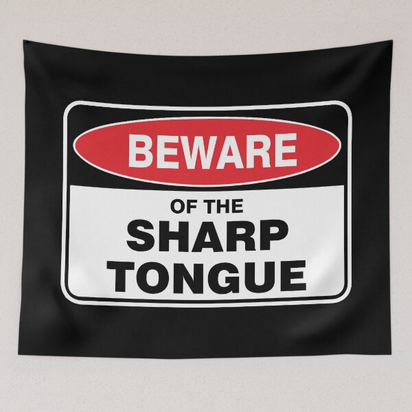 Item preview,  Beware of the sharp tongue designed and sold by Ziyodus.