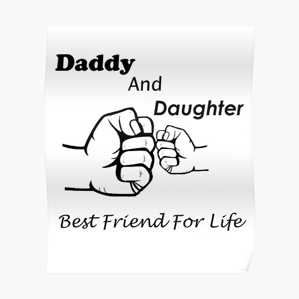 Father And Son Best Friends For Life Posters Redbubble