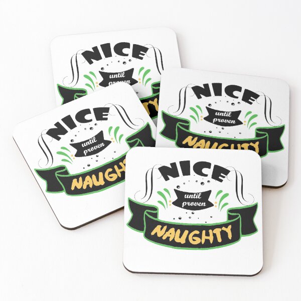 Item preview, nice until proven naughty designed and sold by Mac Store.