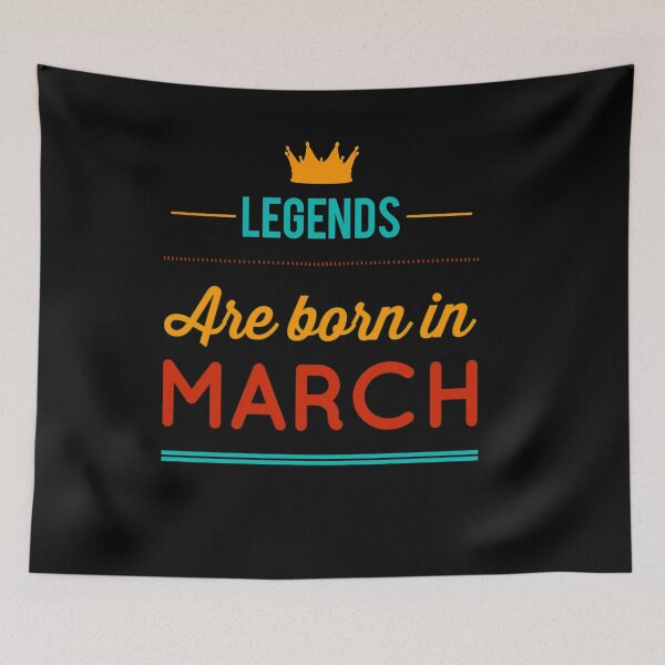 Item preview, Legends are born in March designed and sold by AW2 Designs.
