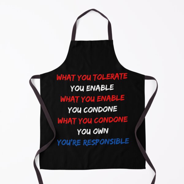 Item preview, What you tolerate you enable. You're responsible. Text only design. Red, white, blue text. Capitals. designed and sold by JellyBeenzz.