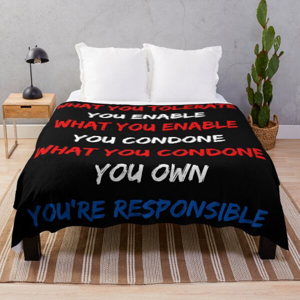 Item preview, What you tolerate you enable. You're responsible. Text only design. Red, white, blue text. Capitals. designed and sold by JellyBeenzz.