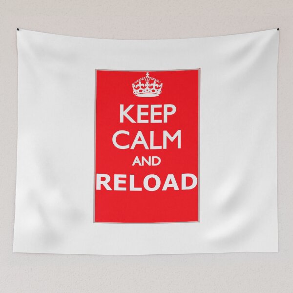 Item preview, KEEP CALM AND RELOAD designed and sold by skanner30.