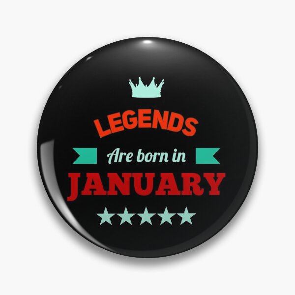 Item preview, Legends are born in January designed and sold by mwebba2005.