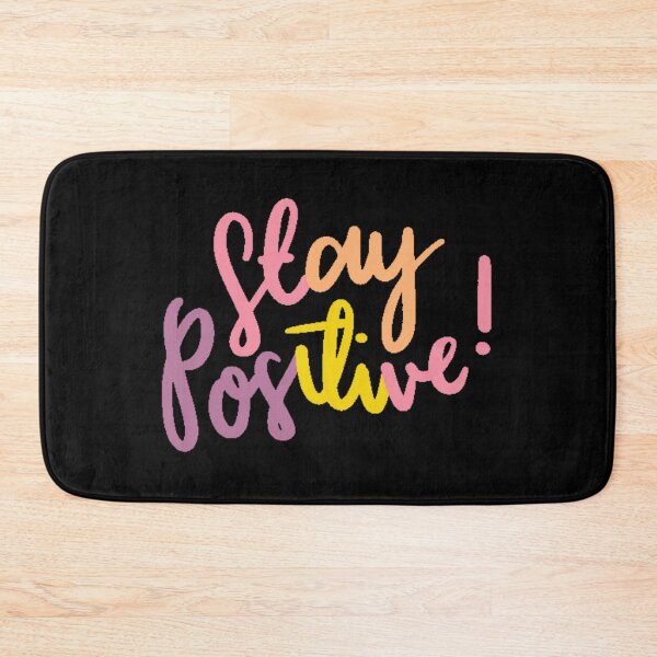 Item preview, Stay Positive designed and sold by bubble-bulb.