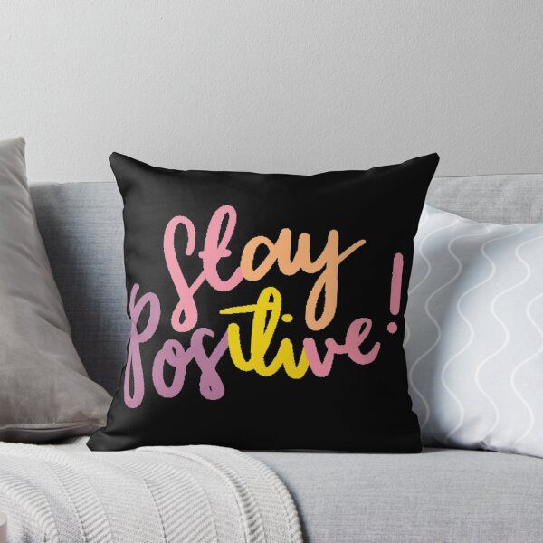 Item preview, Stay Positive designed and sold by bubble-bulb.