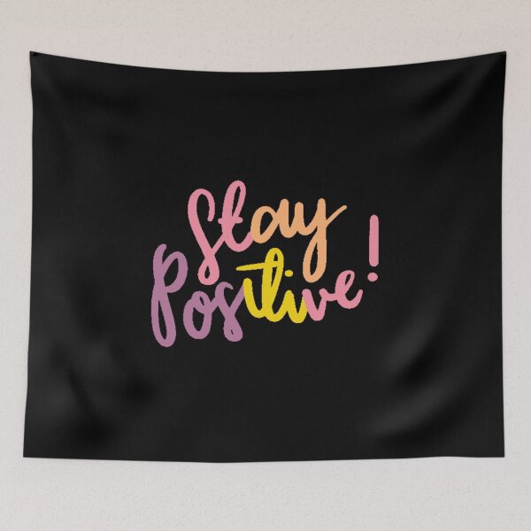 Item preview, Stay Positive designed and sold by bubble-bulb.