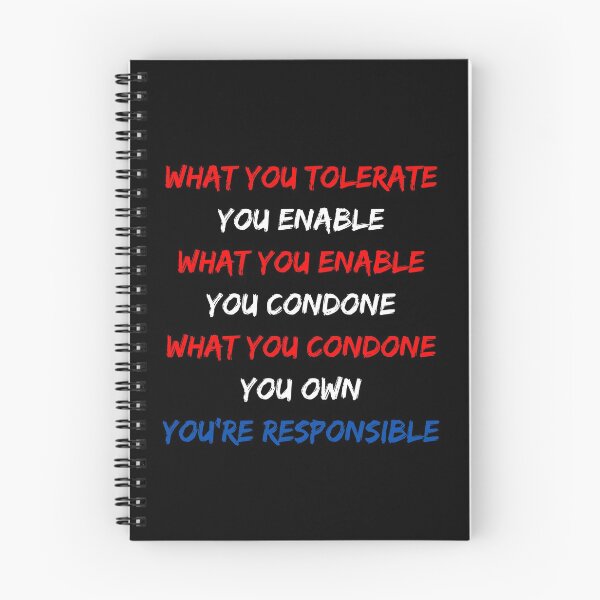 Item preview, What you tolerate you enable. You're responsible. Text only design. Red, white, blue text. Capitals. designed and sold by JellyBeenzz.
