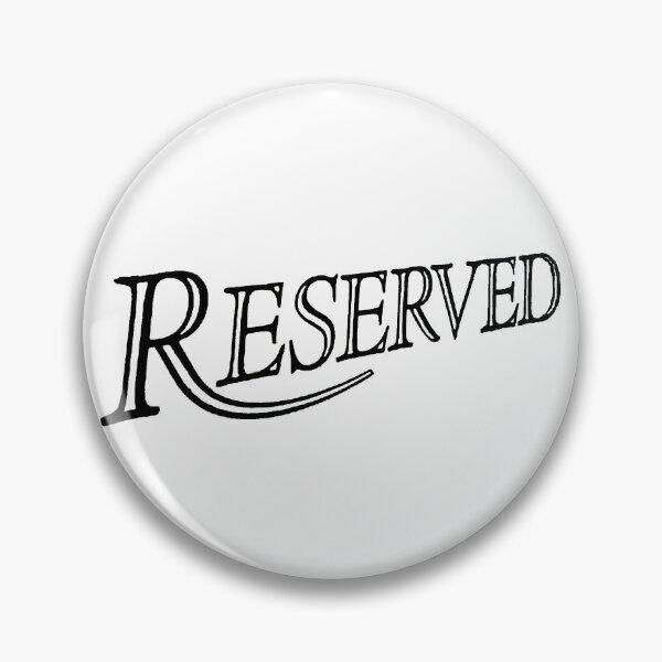 Item preview, Reserved designed and sold by John Nelson.