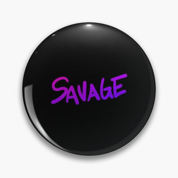 Item preview, Savage! designed and sold by bubble-bulb.