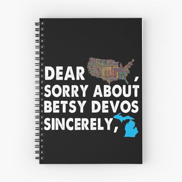 Item preview, Dear America SOrry About Betsy Devos Trendy designed and sold by Kaliarizone.