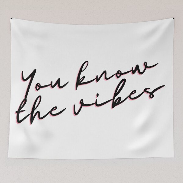 Item preview, You Know The Vibes Friend Daughter Cute Pretty Gift  designed and sold by cattiktoks1718.
