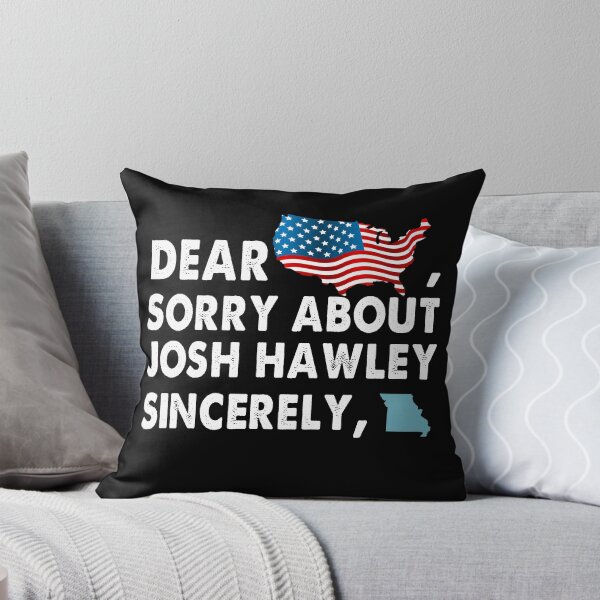Item preview, Dear America SOrry About Josh Hawley Sincerely Missouri Retro designed and sold by Kaliarizone.