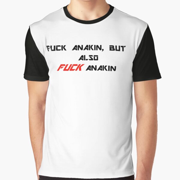 Vista previa del artículo con la obra «Joder Anakin, pero también FUCK Anakin», diseñado y vendido por Juno Love.