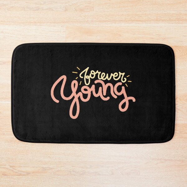 Item preview, Forever young! designed and sold by bubble-bulb.