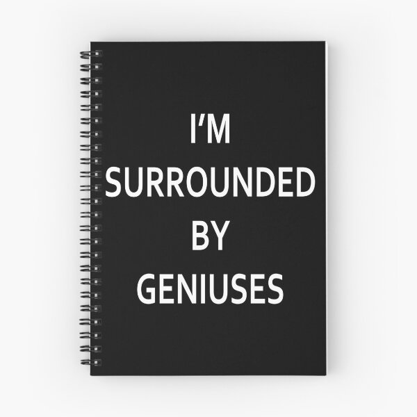 Item preview, I'm Surrounded By Geniuses designed and sold by kronotic.