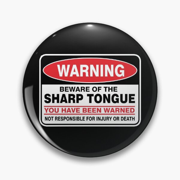 Item preview, Warning! Beware of sharp tongue. designed and sold by Ziyodus.