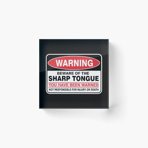 Item preview, Warning! Beware of sharp tongue. designed and sold by Ziyodus.