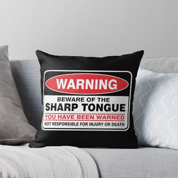 Item preview, Warning! Beware of sharp tongue. designed and sold by Ziyodus.
