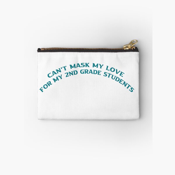 Item preview, Womens Can't Mask My Love For My Second Graders 2nd Grade Students designed and sold by TheDevilStore.