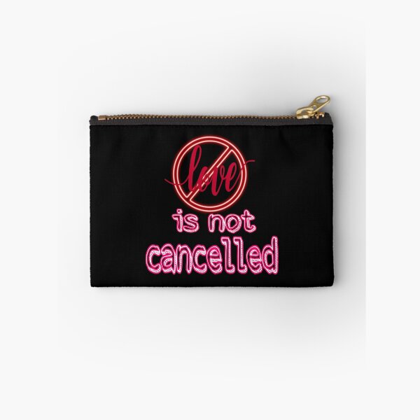 Item preview, love is not cancelled  designed and sold by Wolverin6430.