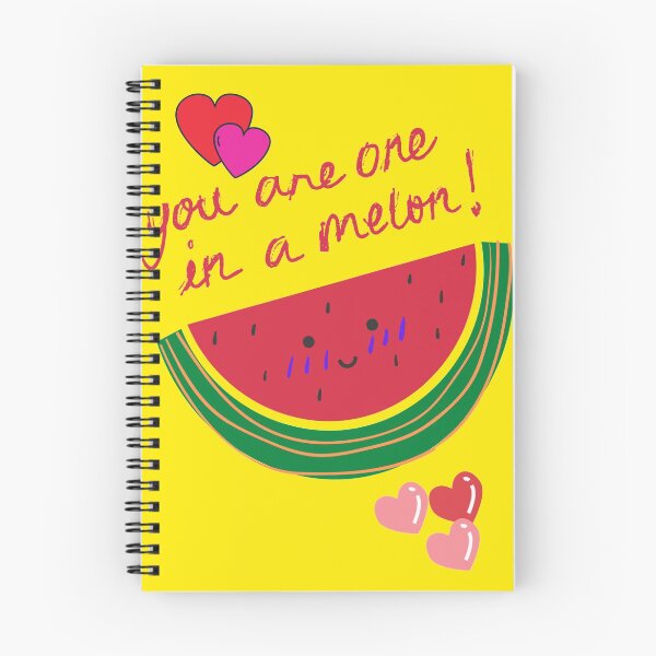 Item preview, You are one in a melon designed and sold by Rritu.