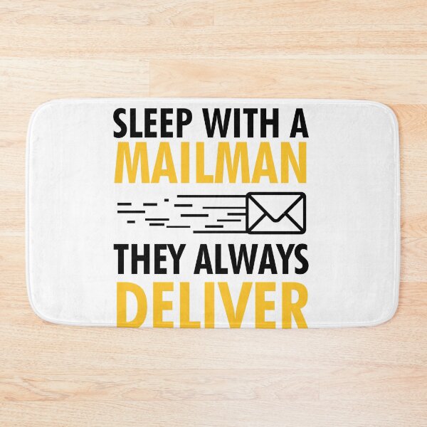 Item preview, Sleep With A Mailman, They Always Deliver designed and sold by Mesyo.