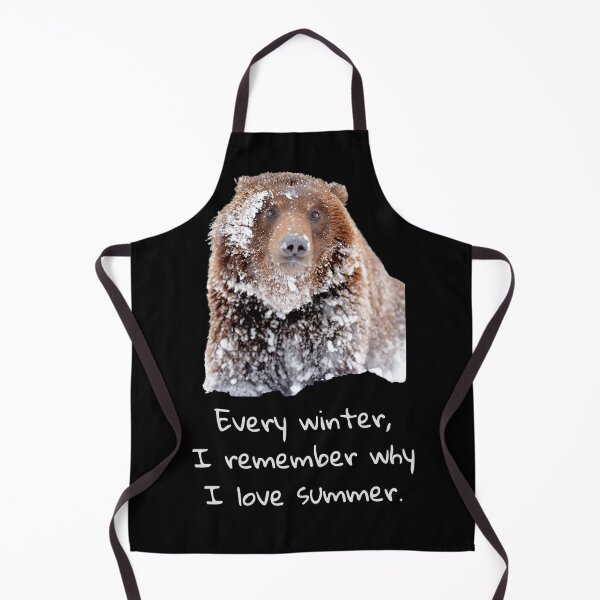 Item preview, Every winter I remember why I love summer. Brown bear covered in snow. designed and sold by JellyBeenzz.