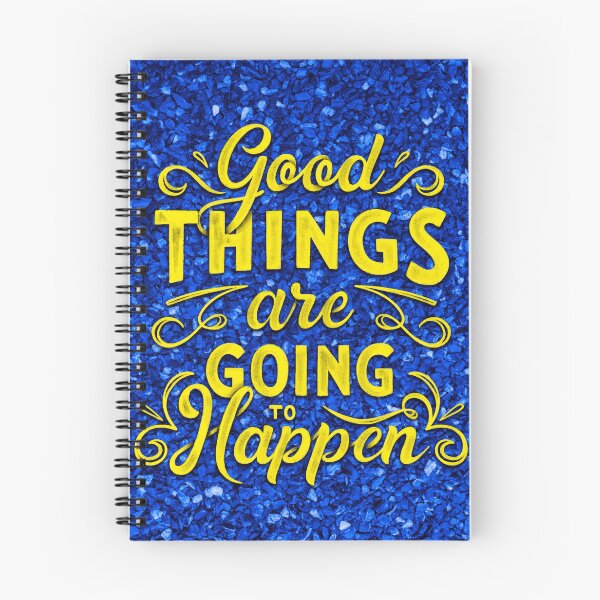 Item preview, Good things are going to Happen designed and sold by BelchiorCanizo.