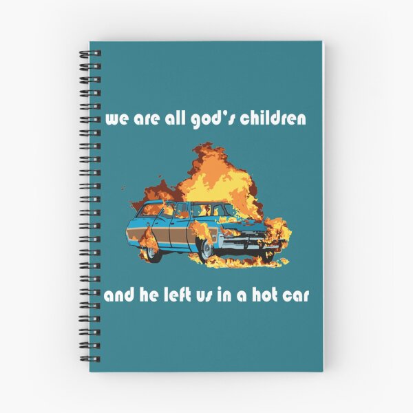 Item preview, Hot Car Art we are all god's children and he left us in a hot car (white text designed and sold by JamesFenton.